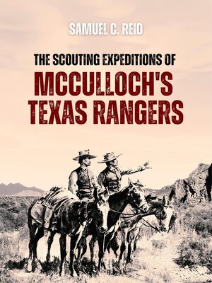 cover image of Scouting Expeditions of  McCulloch's Texas Rangers